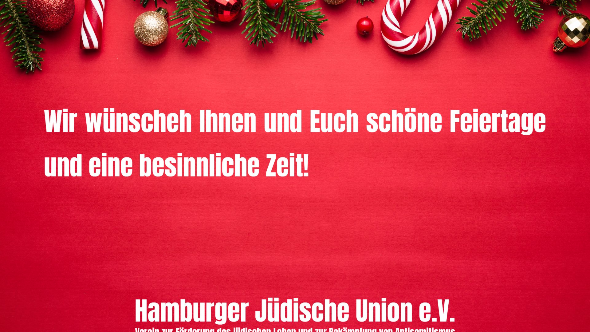 Hamburger Jüdische Union e.V. wünscht schöne Feiertage und eine besinnliche Zeit!