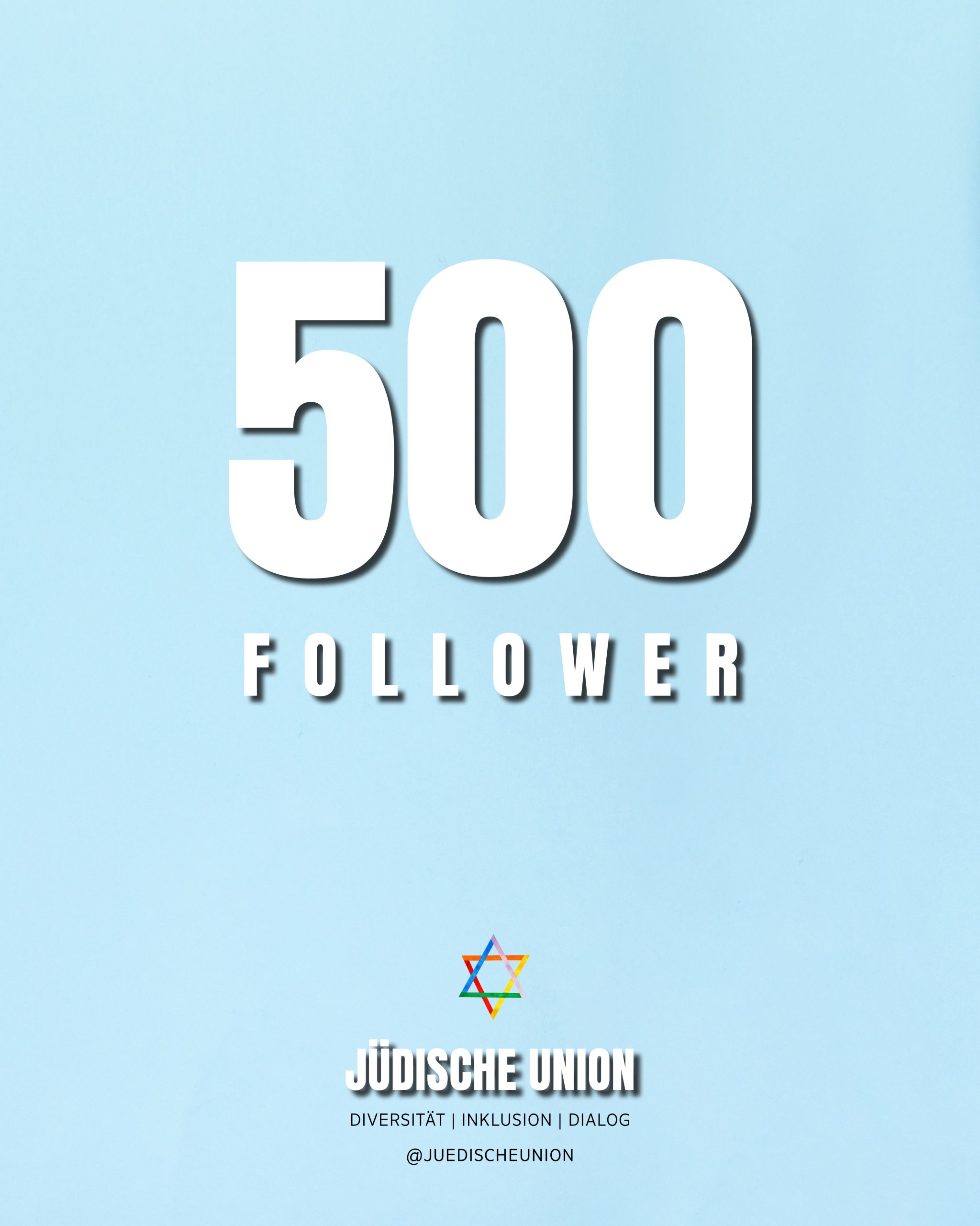 Jüdische Union on Instagram: 500 echte Menschen. 500 Mal Interesse. 500 Mal Verbundenheit.