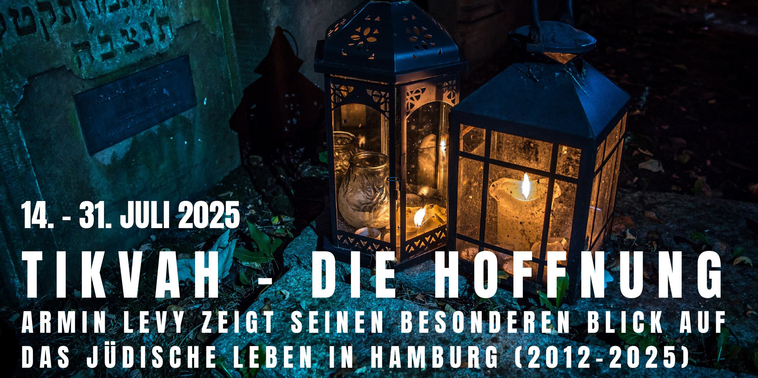 Einladung zur Ausstellung: „TIKVAH – Die Hoffnung“ von Armin Levy