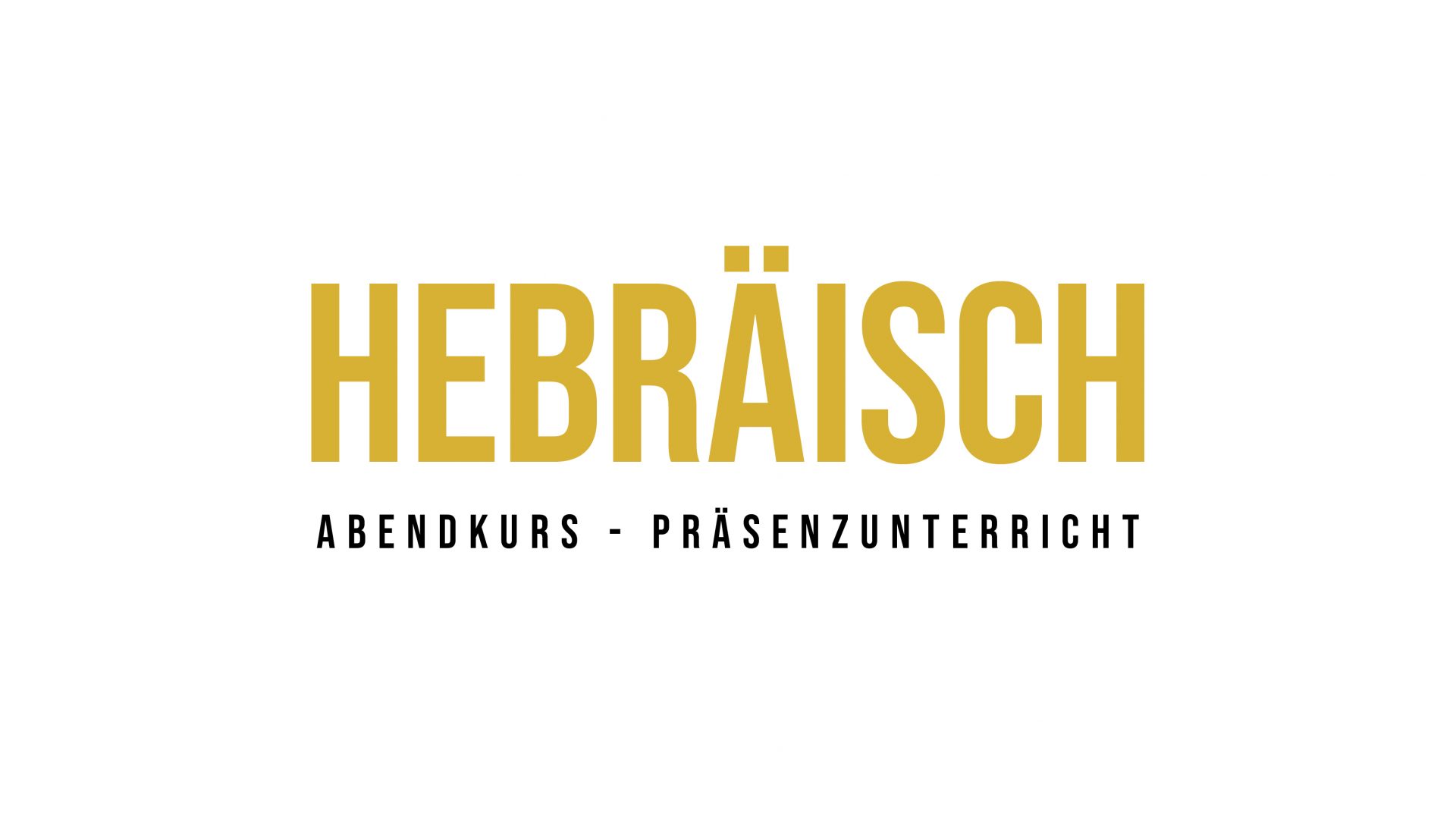 Ivrit Präsenzunterricht