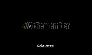 #WeRemember: 27. Januar – Holocaust Memorial Day