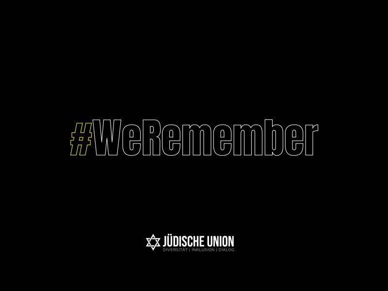 #WeRemember: 27. Januar – Holocaust Memorial Day