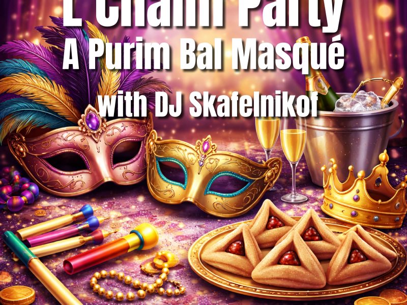 L’Chaim Party: A Purim Bal Masqué & Weltfrauentag [Ausgebucht]