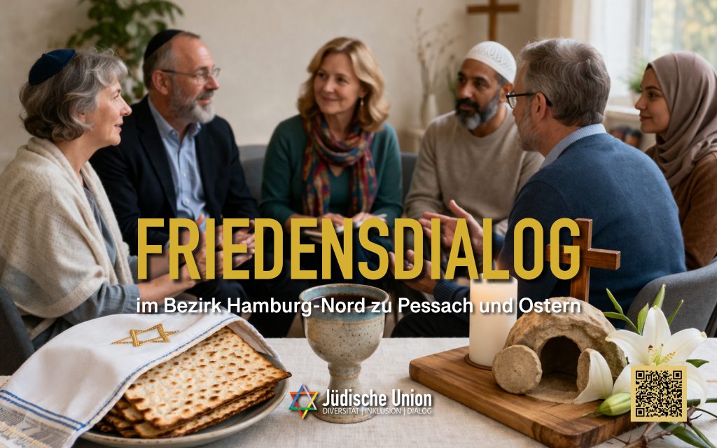 Friedensdialog im Bezirk Hamburg-Nord zu Pessach und Ostern